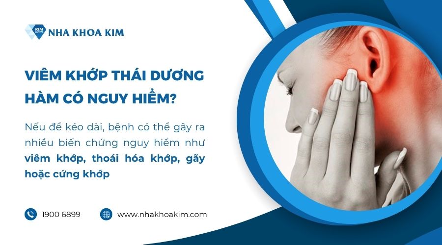 Viêm khớp thái dương hàm có nguy hiểm không?