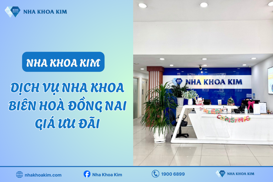 Địa chỉ Nha Khoa Biên Hoà, Đồng Nai chất lượng