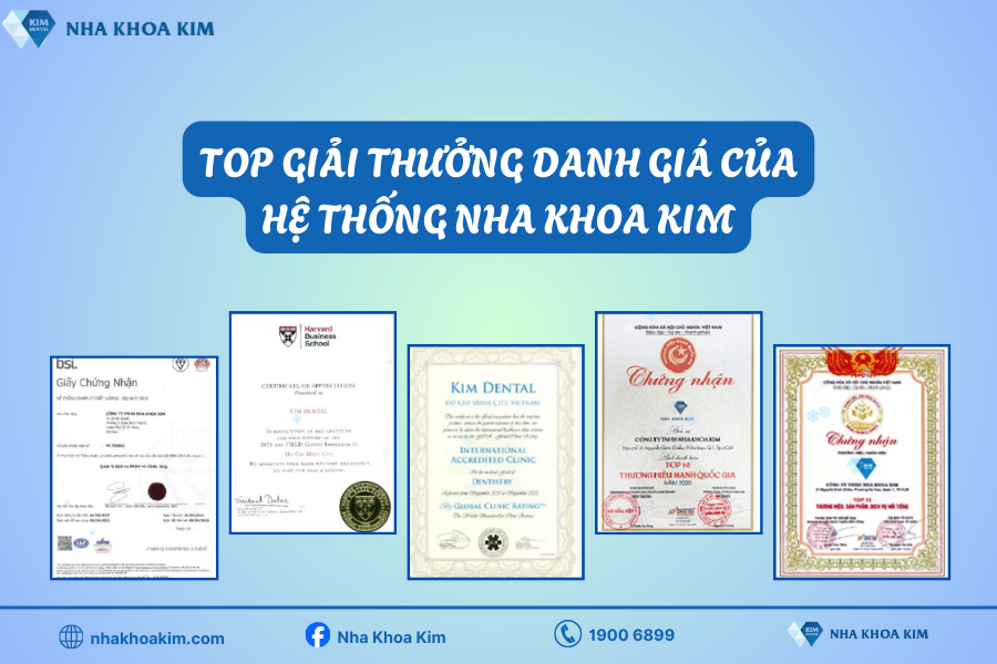 Những giải thưởng danh giá của hệ thống Nha Khoa Kim