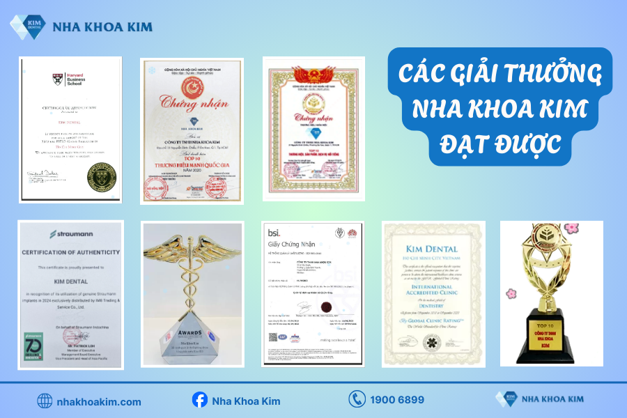 Những giải thưởng, chứng nhận minh chứng uy tín dịch vụ nha khoa quận Bình Thạnh tại Nha Khoa Kim