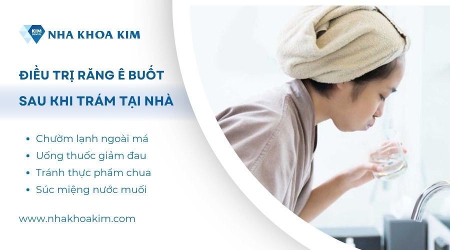điều trị trám răng xong bị ê buốt tại nhà