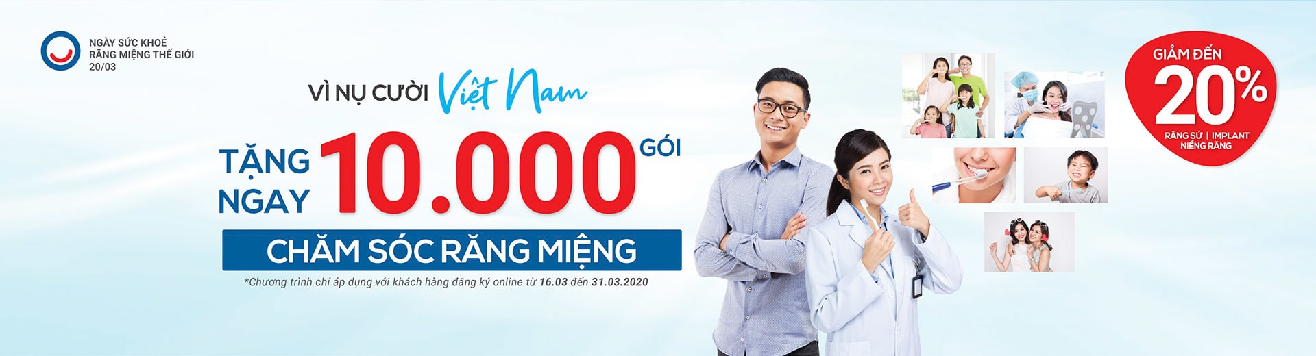 [Top Banner Desktop] Vì nụ cười Việt Nam – Tặng ngay 10.000 gói chăm sóc răng miệng