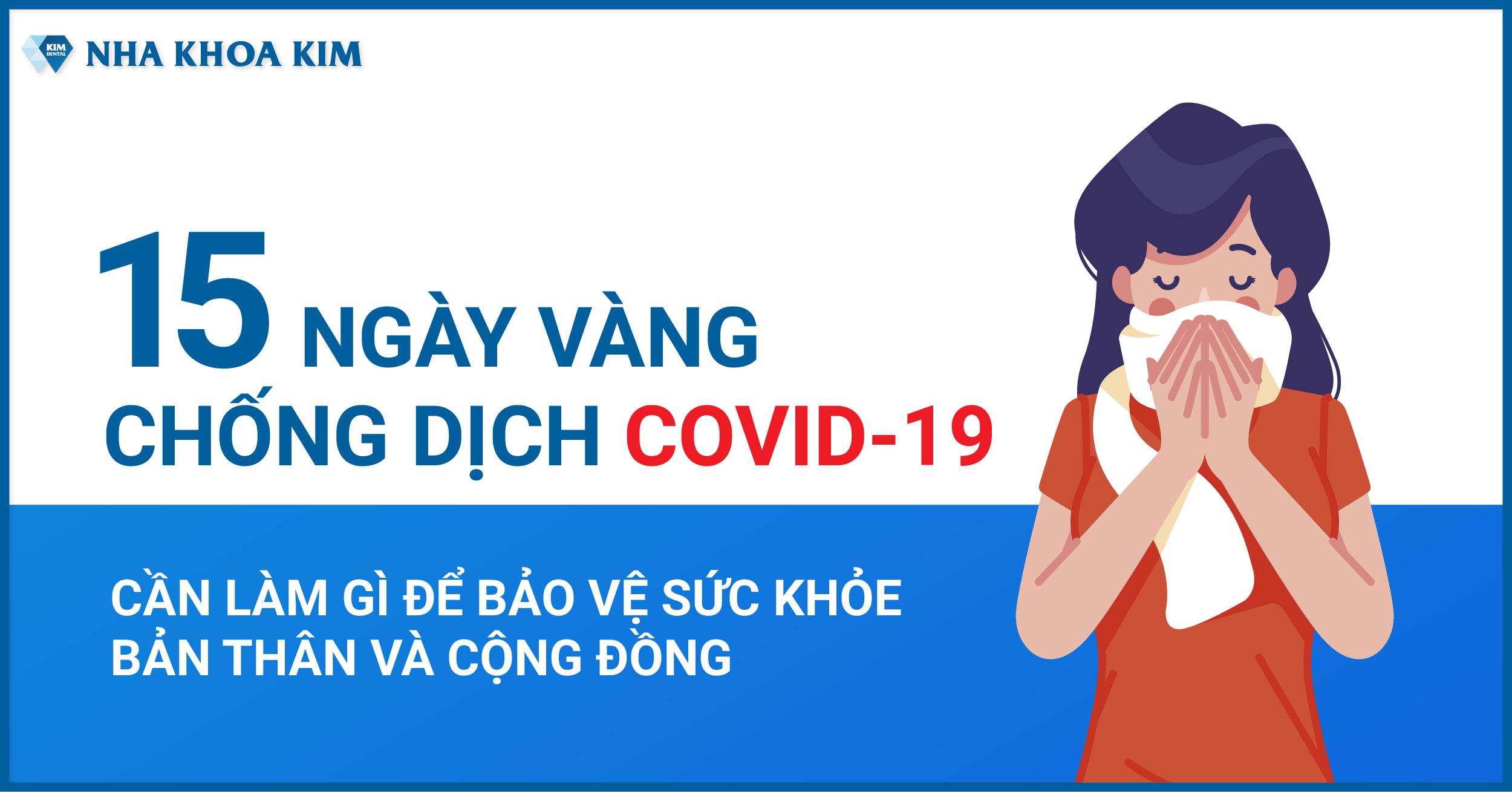 15 Ngày Vàng Chống Dịch Covid-19 15 Ngày Vàng Chống Dịch Covid-19