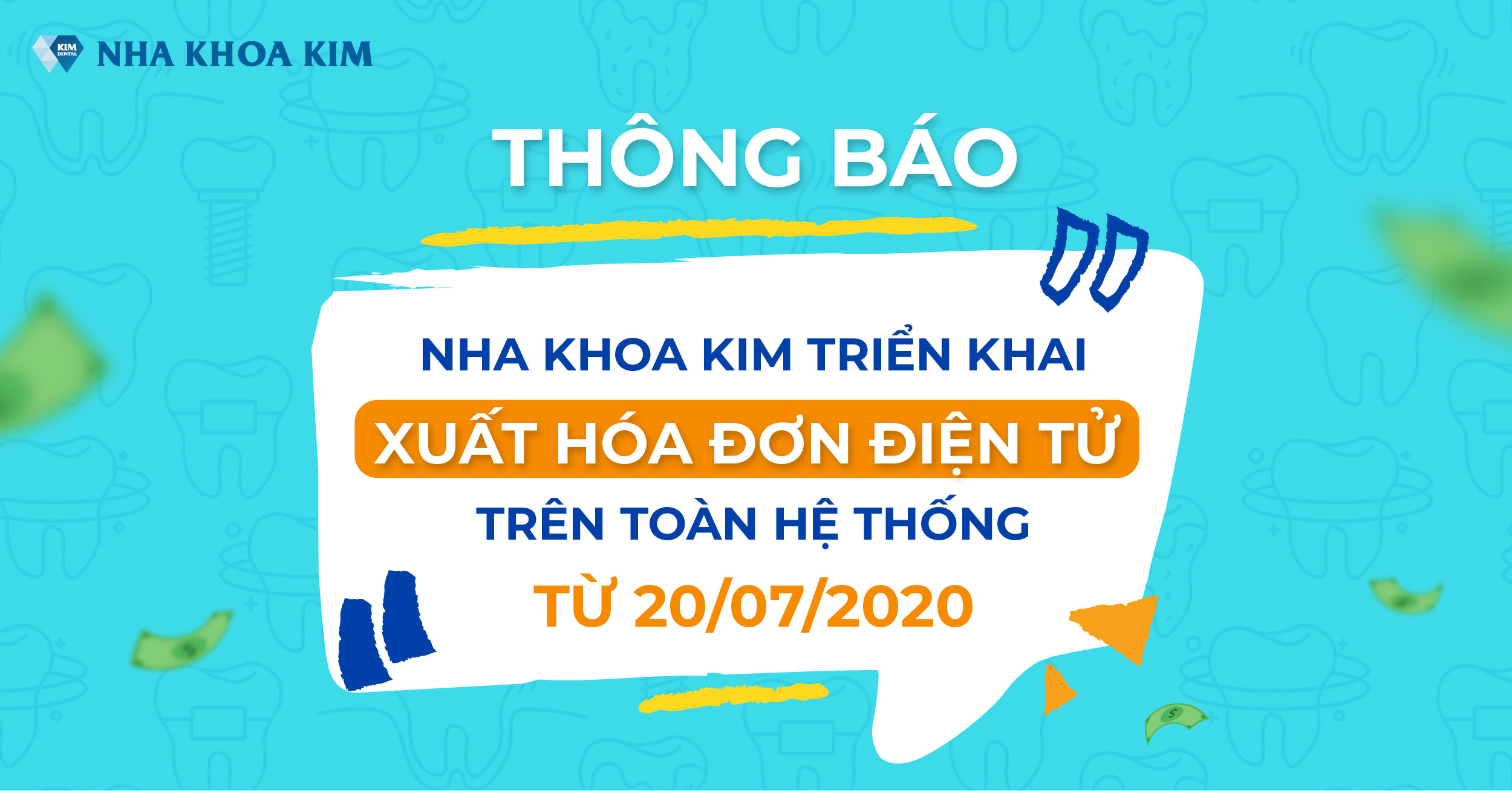 Nha Khoa Kim Thông Báo Áp Dụng Hóa Đơn Điện Tử Toàn Hệ Thống Nha Khoa Kim Thông Báo Áp Dụng Hóa Đơn Điện Tử Toàn Hệ Thống