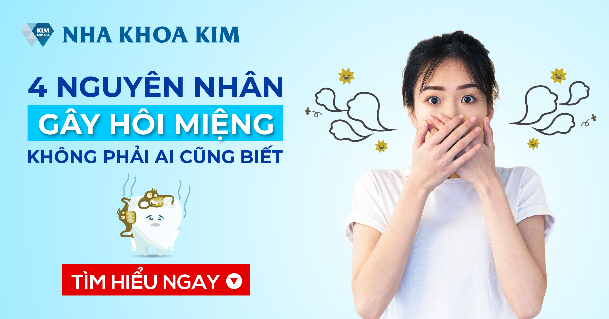 4 Nguyên Nhân Gây Hôi Miệng Không Phải Ai Cũng Biết 4 Nguyên Nhân Gây Hôi Miệng Không Phải Ai Cũng Biết