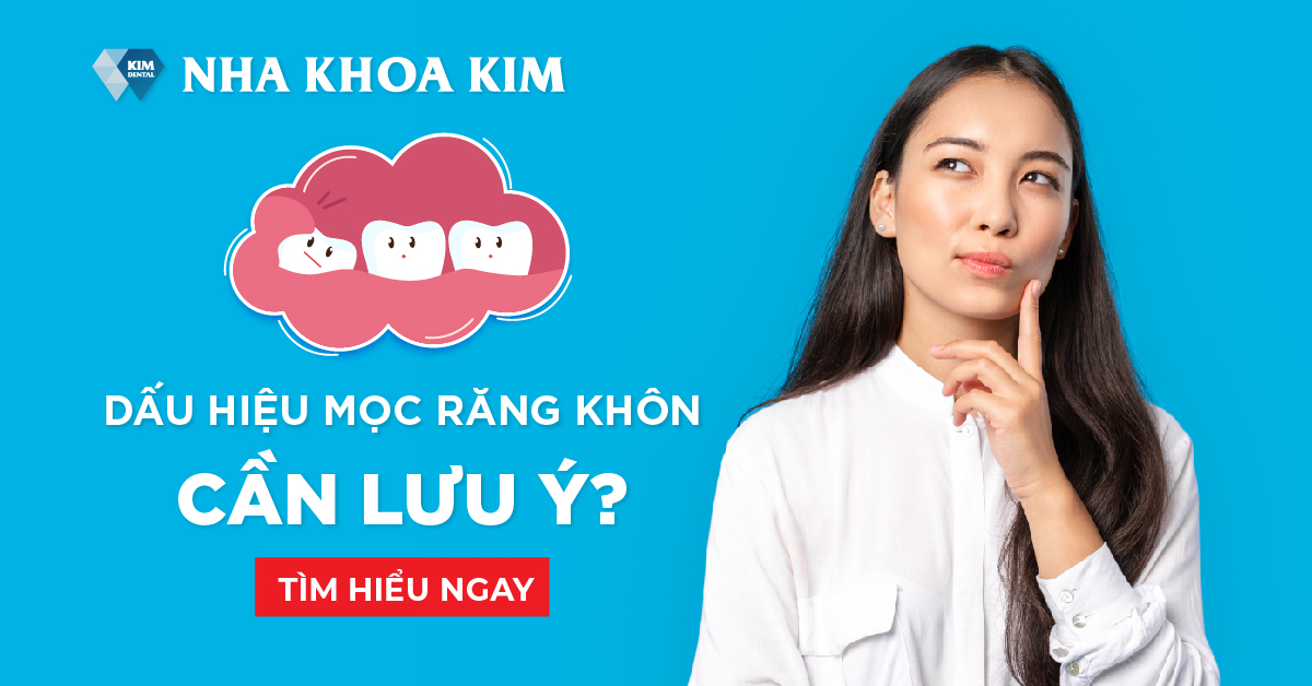 Dấu hiệu mọc răng khôn cần lưu ý? Trường hợp nào cần nhổ răng khôn?