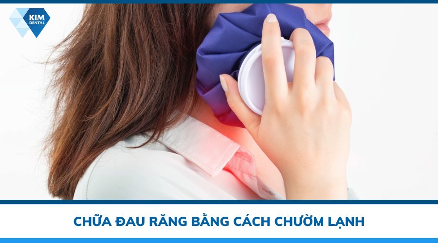 chườm đá lạnh giảm đau răng