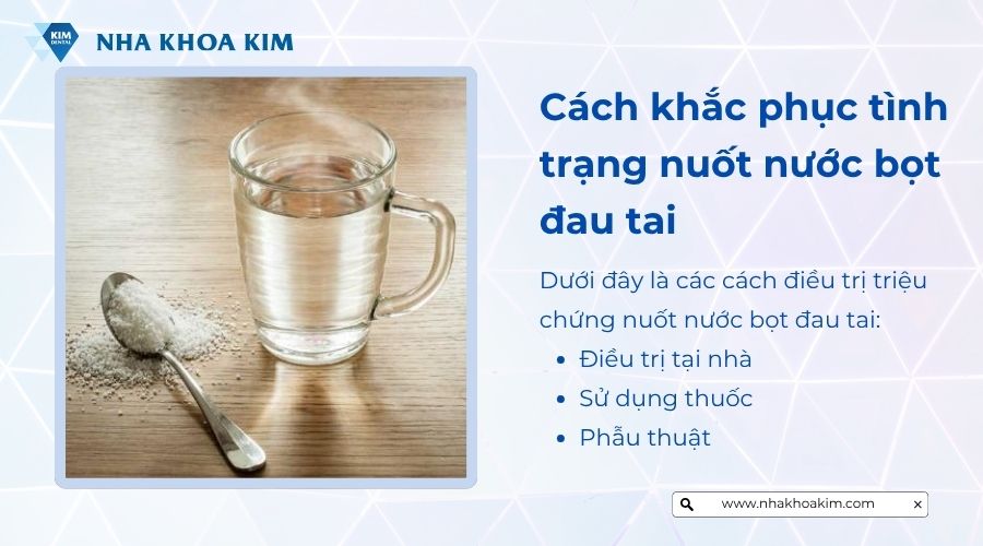 Cách khắc phục tình trạng nuốt nước bọt đau tai