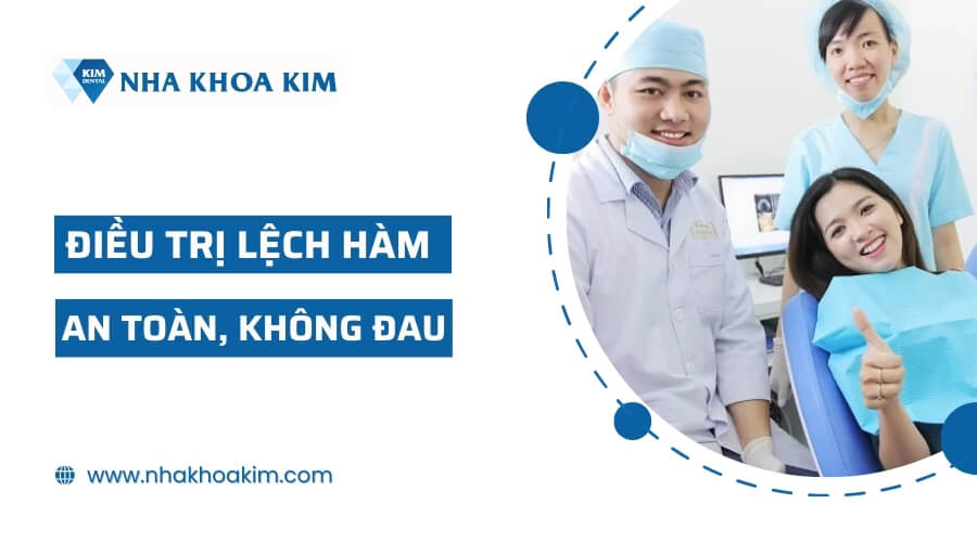 Điều trị lệch hàm tại Nha Khoa Kim