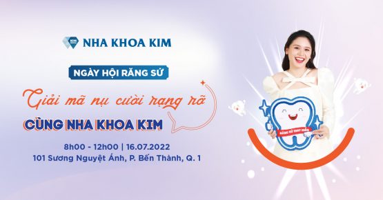 Ngày hội răng sứ: Giải mã nụ cười rạng rỡ cùng Nha Khoa Kim