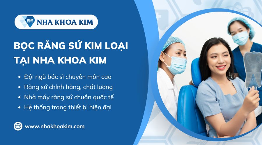Nha Khoa Kim - Địa chỉ bọc răng sứ uy tín