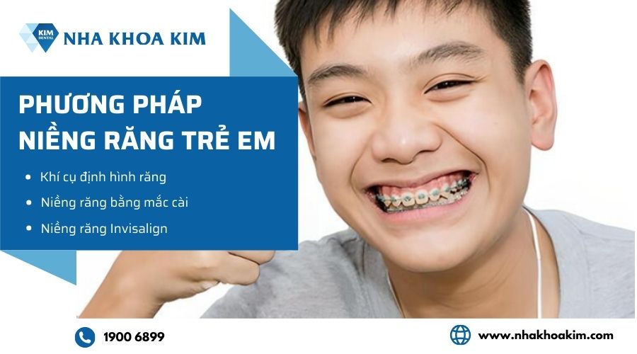 Các phương pháp niềng răng trẻ em
