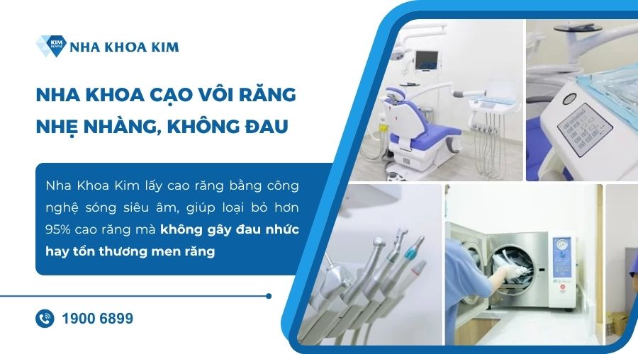 Lấy cao răng nhẹ nhàng, không đau tại Nha Khoa Kim
