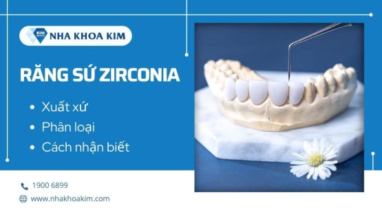 Răng sứ Zirconia là gì? Bọc răng sứ Zirconi có tốt không?