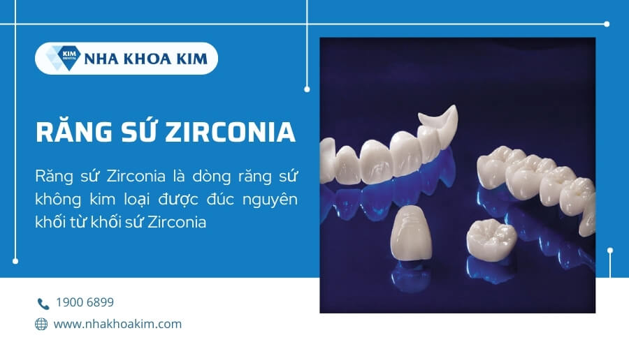 Răng sứ Zirconia là gì? Của nước nào?