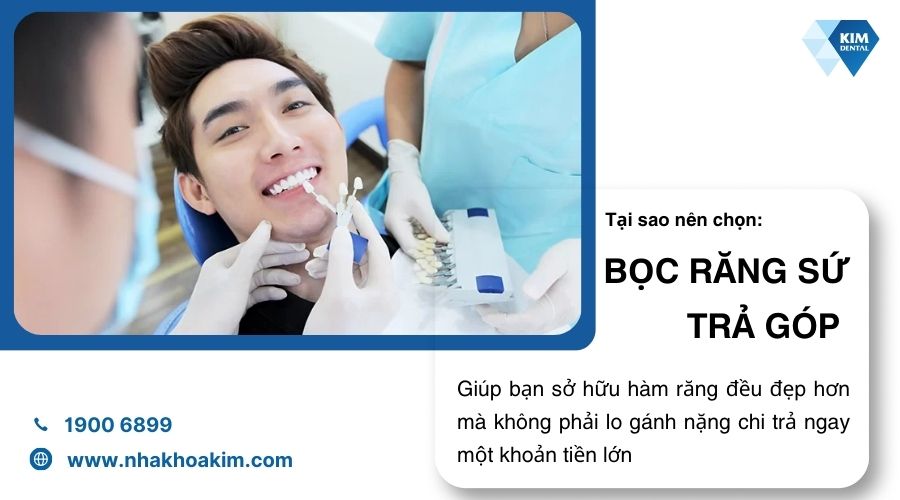 vì sao nên chọn bọc răng sứ trả góp