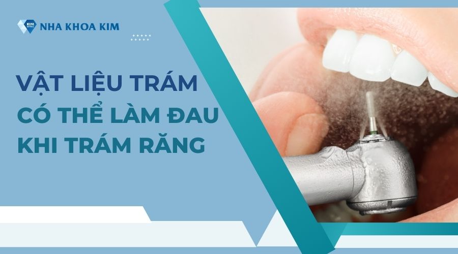Nguyên nhân gây đau khi trám răng