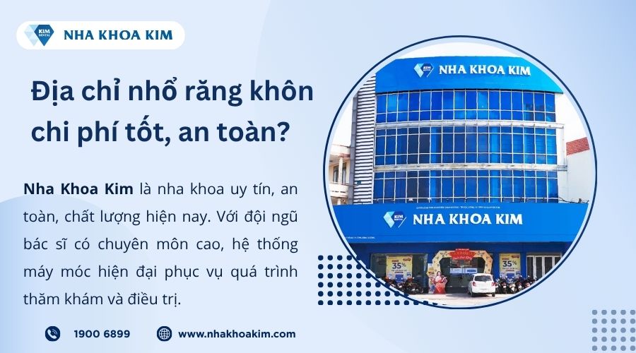 Địa chỉ nhổ răng khôn chi phí tốt, an toàn