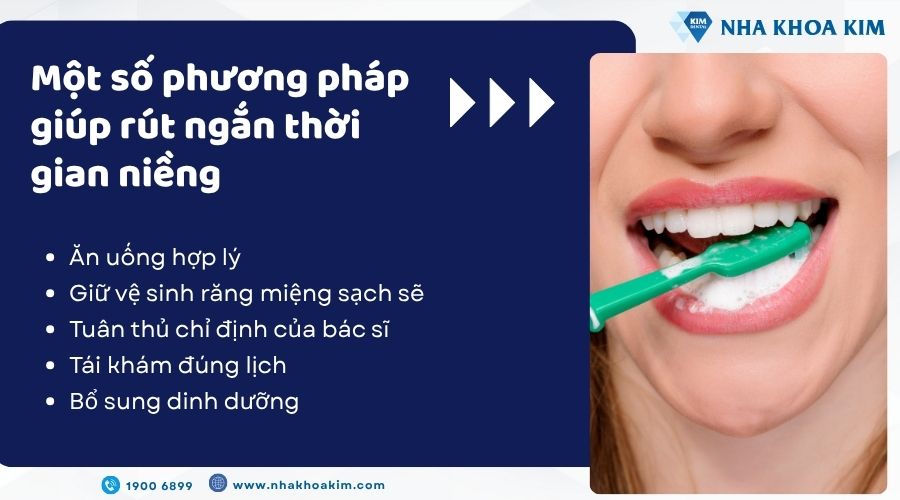 Một số phương pháp giúp rút ngắn thời gian niềng