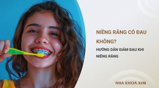Niềng răng có đau không? Cách giảm đau khi niềng răng