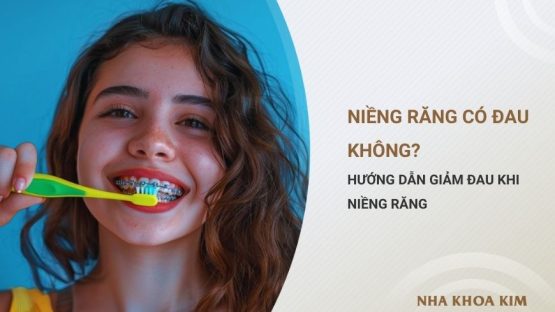 Niềng răng có đau không? Cách giảm đau khi niềng răng