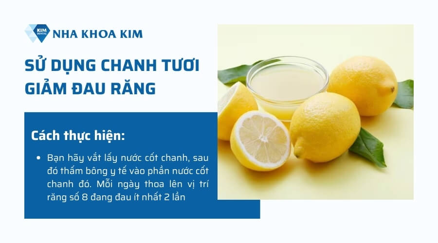 cách trị đau răng khôn bằng chanh tại nhà