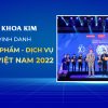 Nha Khoa Kim đạt Top 100 Sản Phẩm – Dịch Vụ tin dùng Việt Nam 2022
