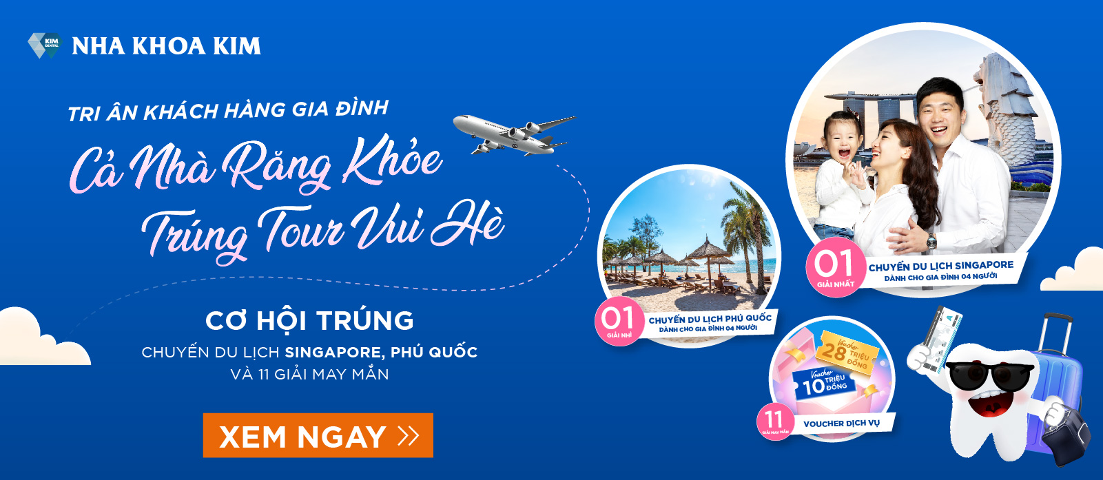 CẢ NHÀ RĂNG KHỎE – TRÚNG TOUR VUI HÈ