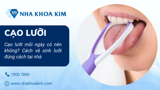 Cạo lưỡi mỗi ngày có nên không? Cách vệ sinh lưỡi đúng cách tại nhà