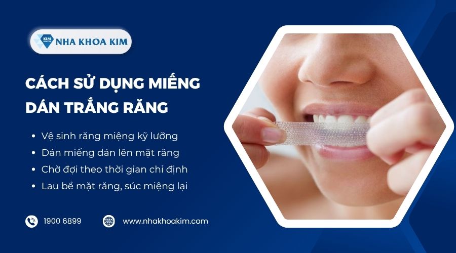 Cách sử dụng miếng dán trắng răng?