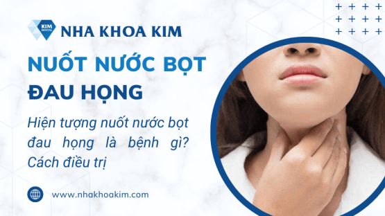 Nguyên nhân nuốt nước bọt đau họng và cách trị tại nhà