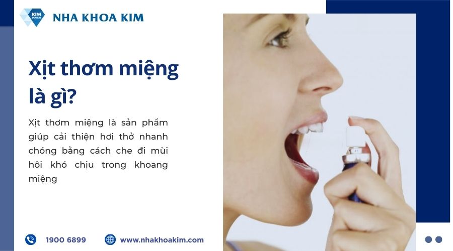 xịt thơm miệng là gì