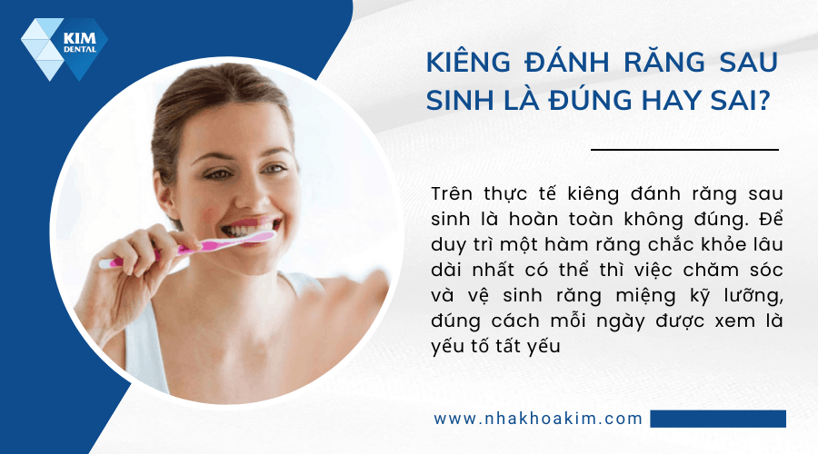 Kiêng đánh răng sau sinh là đúng hay sai?