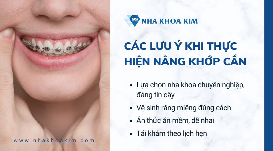 Các lưu ý khi thực hiện nâng khớp cắn