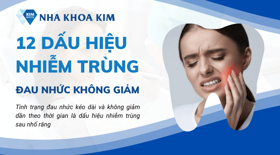 12 dấu hiệu nhiễm trùng sau khi nhổ răng và cách xử lý kịp thời
