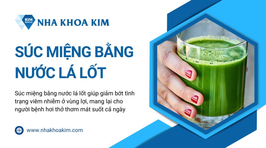 súc miệng bằng nước lá lốt