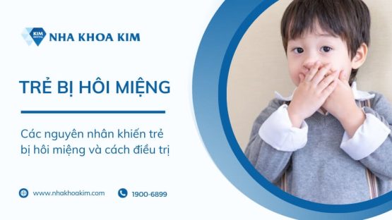 Các nguyên nhân khiến trẻ bị hôi miệng và cách điều trị