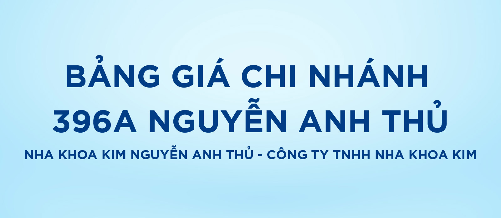 [Top Banner Mobile] Bảo vệ: Bảng giá Nha Khoa Kim Nguyễn Anh Thủ  – Công ty TNHH Nha Khoa Kim