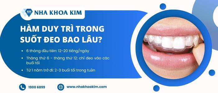 Hàm duy trì trong suốt đeo bao lâu?