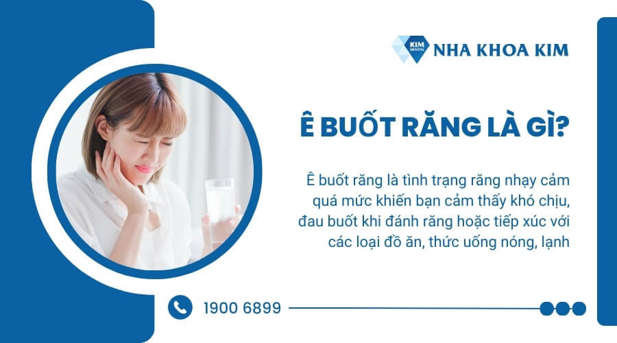 Ê buốt răng là gì?