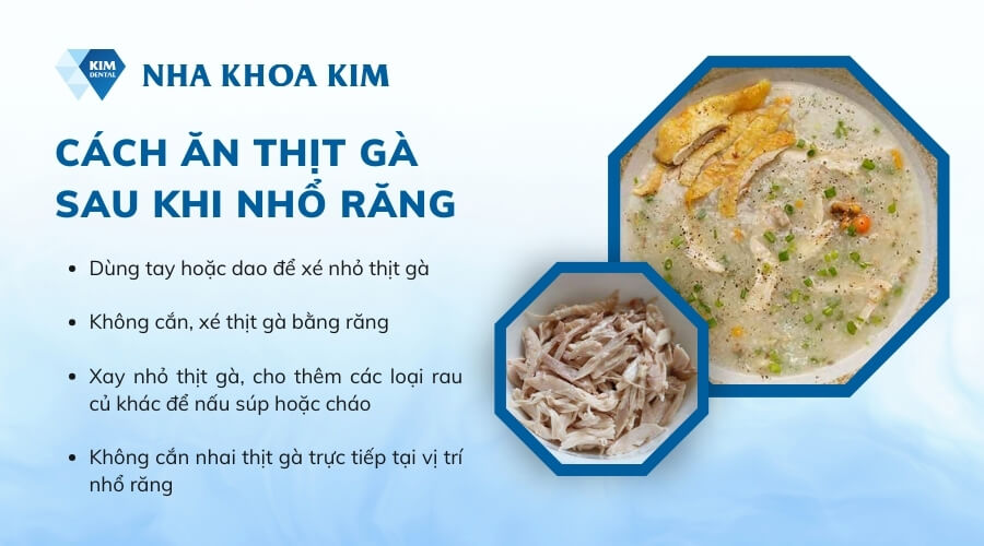 Cách ăn thịt gà sau khi nhổ răng