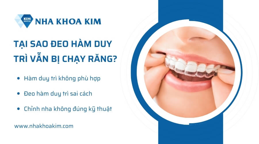 Tại sao đeo hàm duy trì vẫn bị chạy răng?