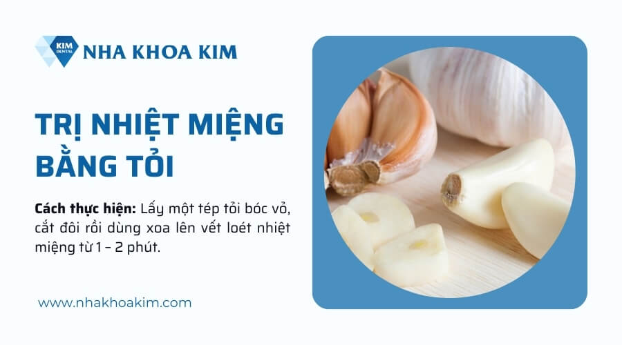 Cách trị nhiệt miệng nhanh bằng tỏi