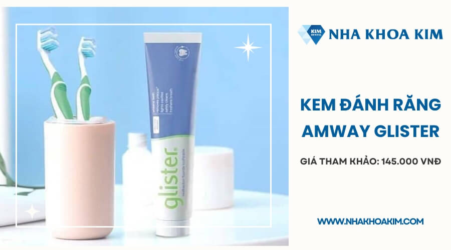 Kem đánh răng Amway Glister Mỹ