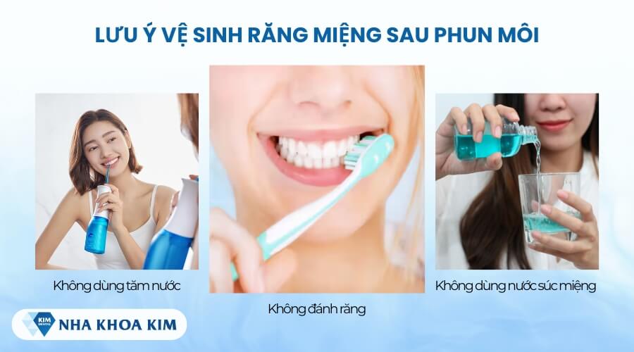 Lưu ý vệ sinh răng miệng sau khi phun môi