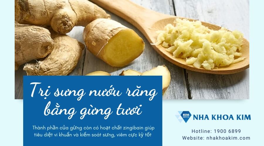 Cách trị sưng nướu răng bằng gừng tại nhà