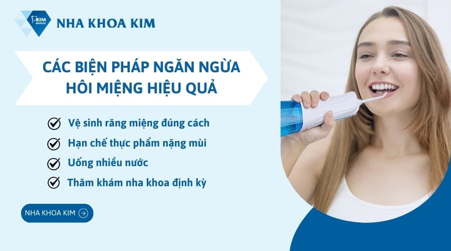 Các biện pháp ngăn ngừa hôi miệng hiệu quả