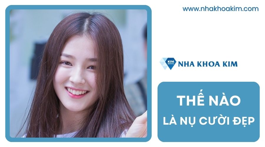 Nụ cười đẹp là như thế nào?