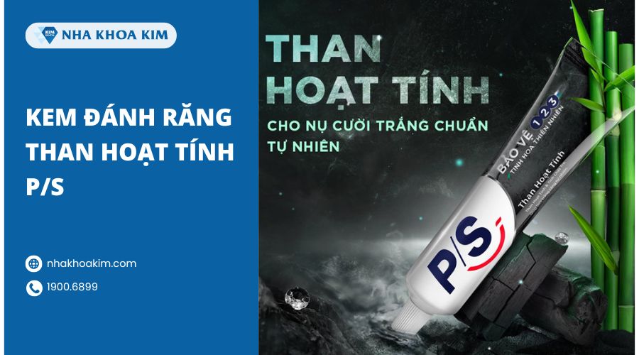 Kem đánh răng than hoạt tính P/S
