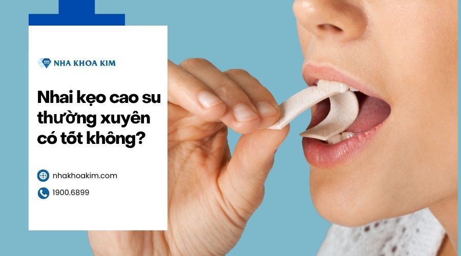 Nhai kẹo cao su thường xuyên có tốt không?